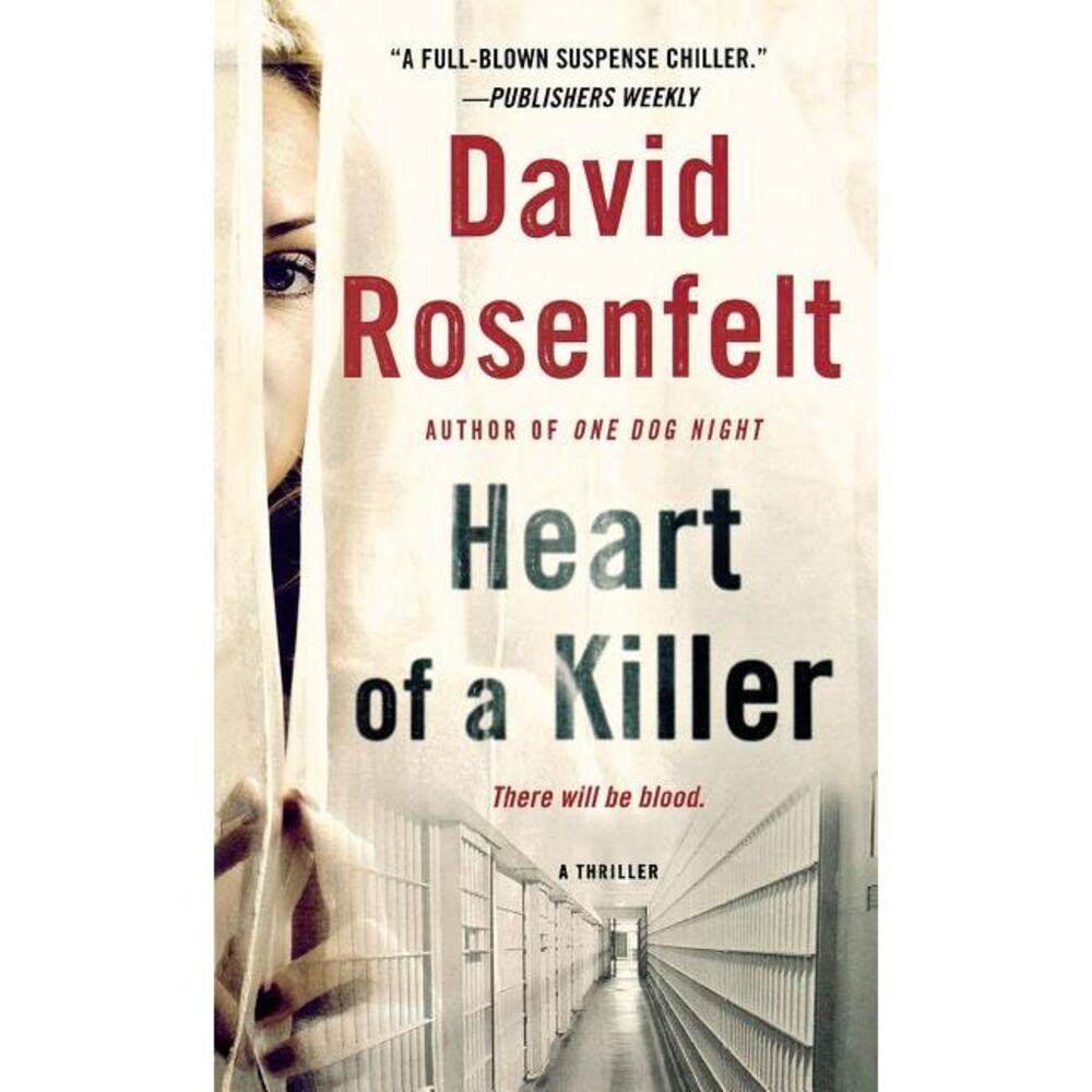 Heart of a Killer -- David Rosenfelt